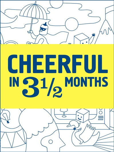 Cheerful in 3 1/2 Months!