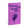 Pickups & Comeons: Lines for All Occasions (Paperback)