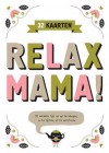 Relax Mama Postcards