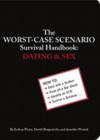 Worst-Case Scenario, The: Dating and Sex