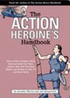Action Heroine's Handbook, The
