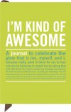 I'm Kind of Awesome Mini Inner Truth Journal